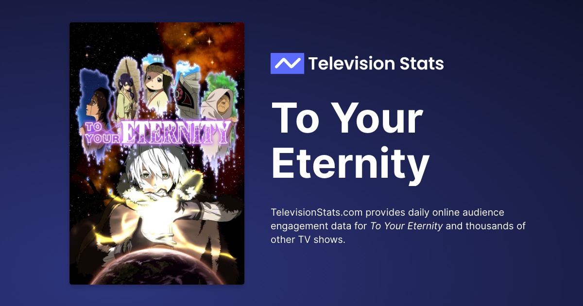 To Your Eternity - streaming tv show online